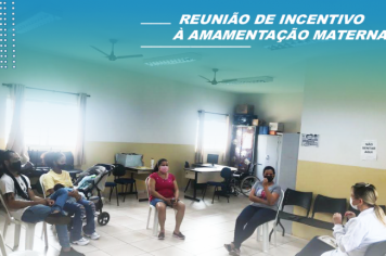 Reunião de incentivo à amamentação materna 