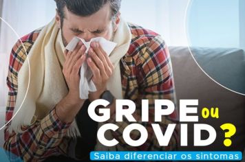 Gripe ou Covid? 