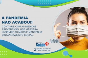Siga corretamente as medidas preventivas, a covid-19 ainda é uma realidade.