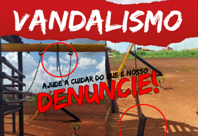 DIGA NÃO AO VANDALISMO