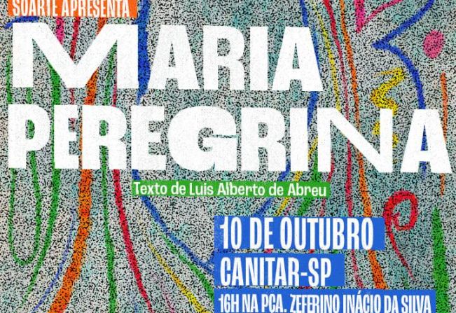 Apresentação espetáculo teatral “Maria Peregrina” 