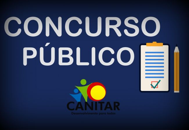 Prefeitura de Canitar abre Concurso Público e vagas para estágio